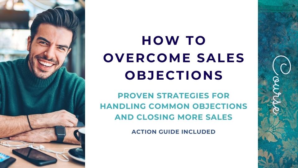 overcoming sales objection